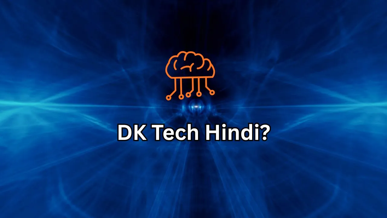 DK Tech Hindi